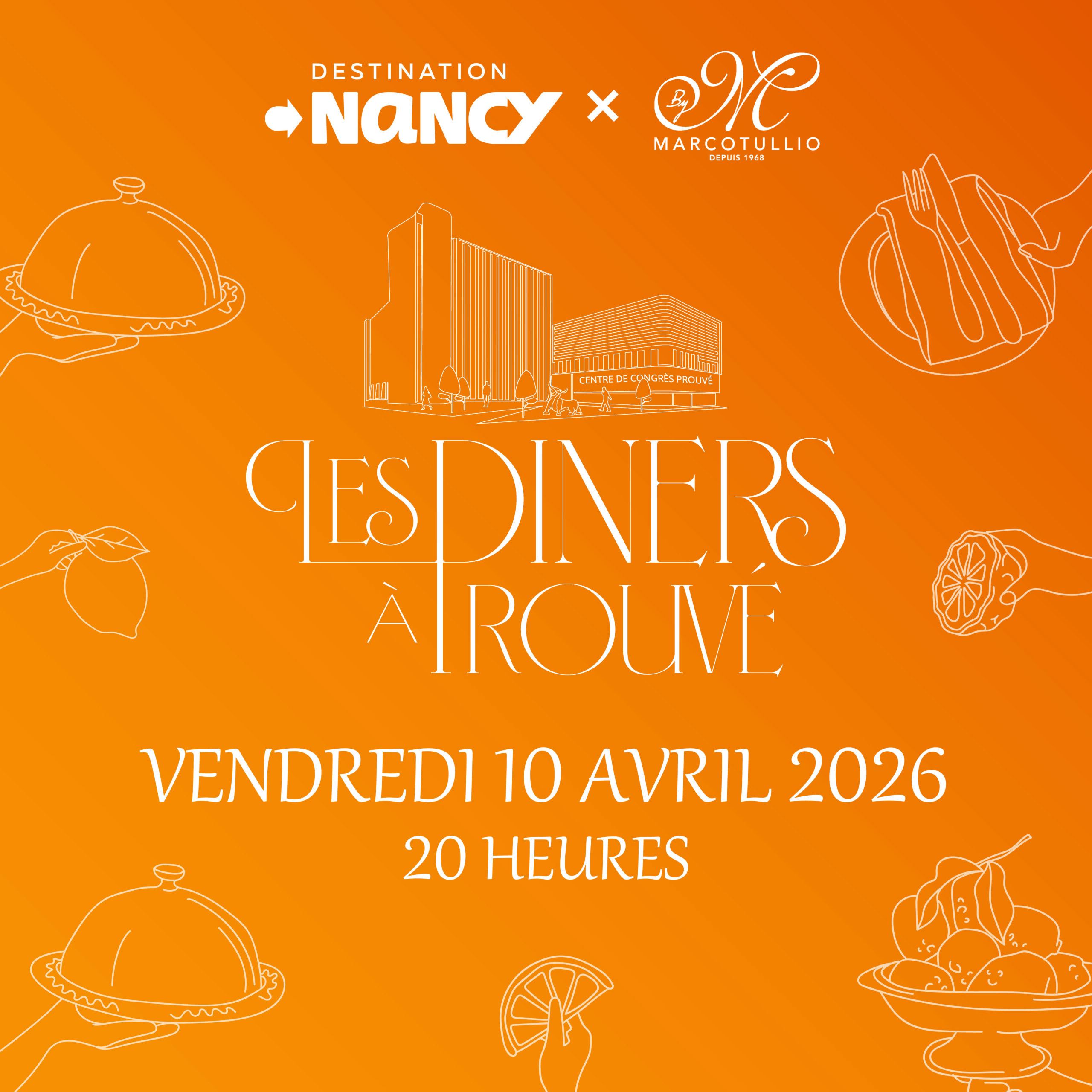 Les Dîners à Prouvé n°2